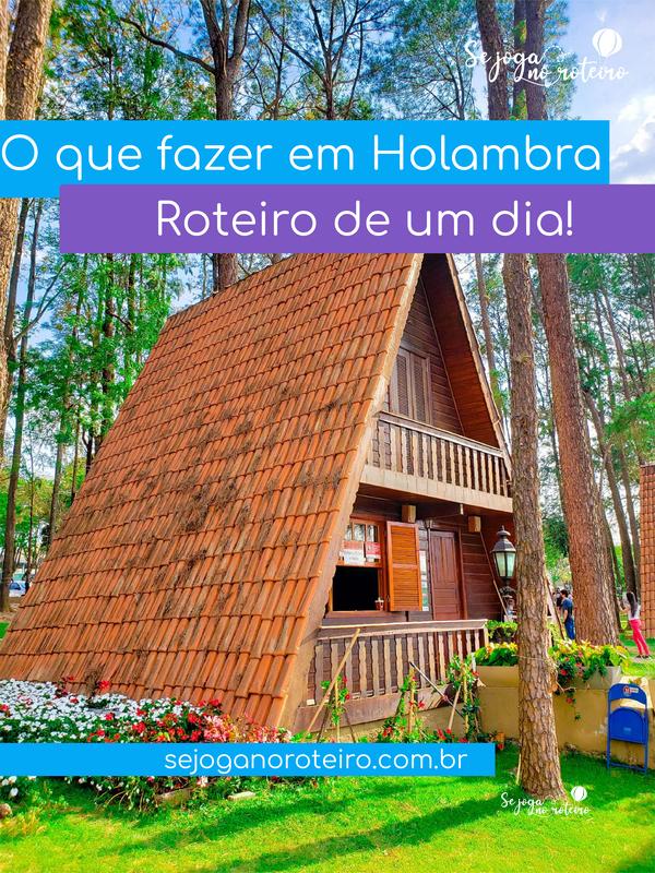 O Que Fazer Em Holambra: Roteiro De Um Dia - Se Joga No Roteiro